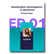 Sustainable Development in Business - Audiobook Part 1
