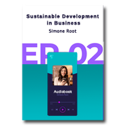 Sustainable Development in Business - Audiobook Part 2