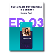 Sustainable Development in Business - Audiobook Part 3
